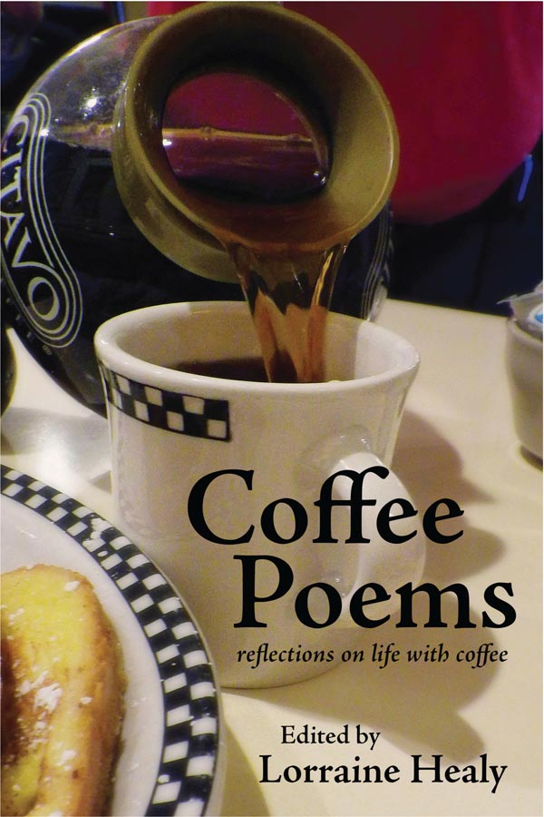 Coffee Poems: reflections of life with coffee